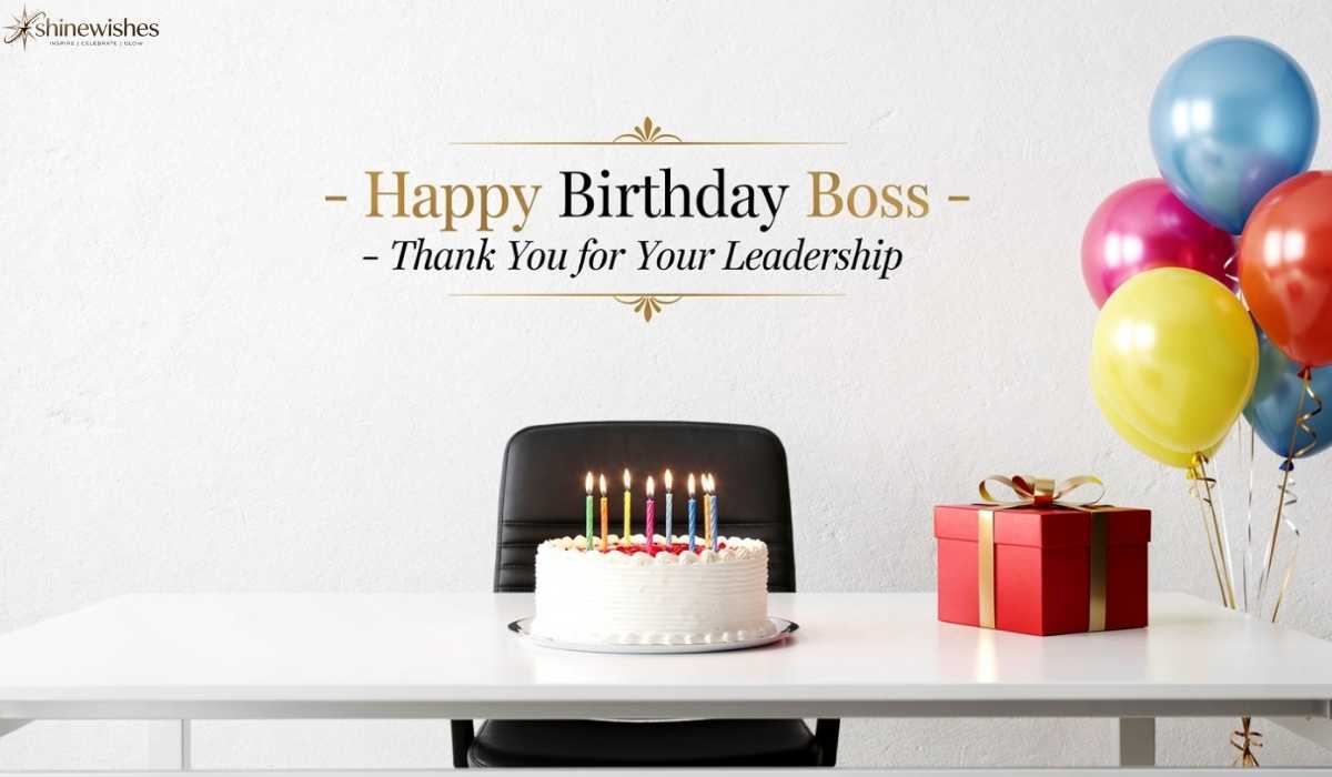 325+ Birthday Wishes for Boss – Professional, Respectful & Heartfelt Messages
