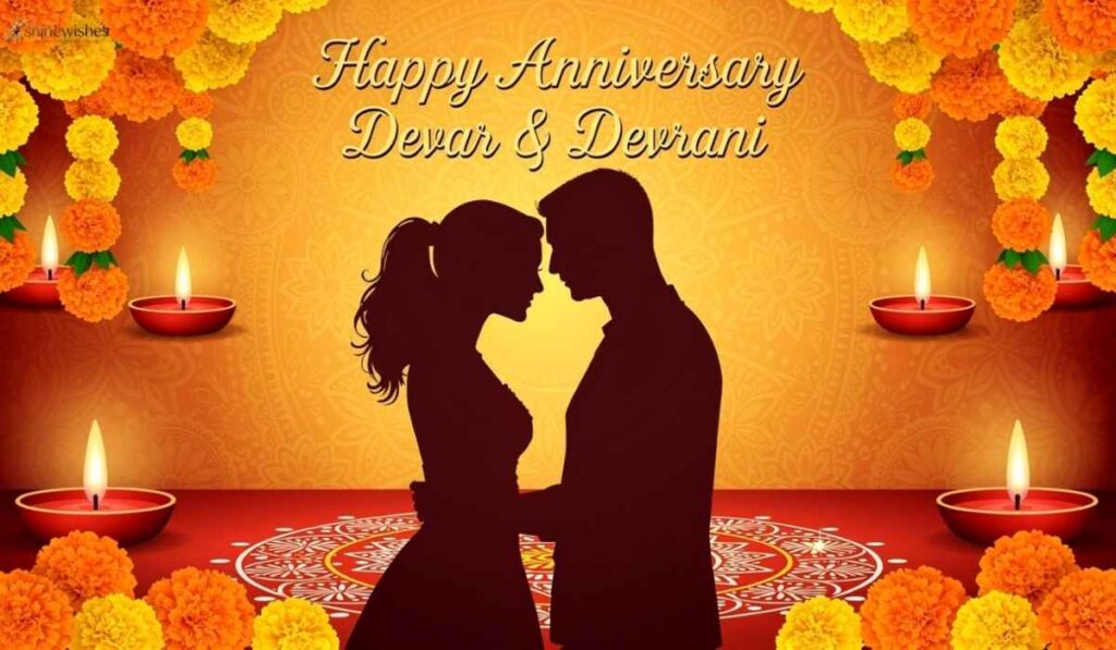 Marriage Anniversary Wishes for Devar Devrani in English